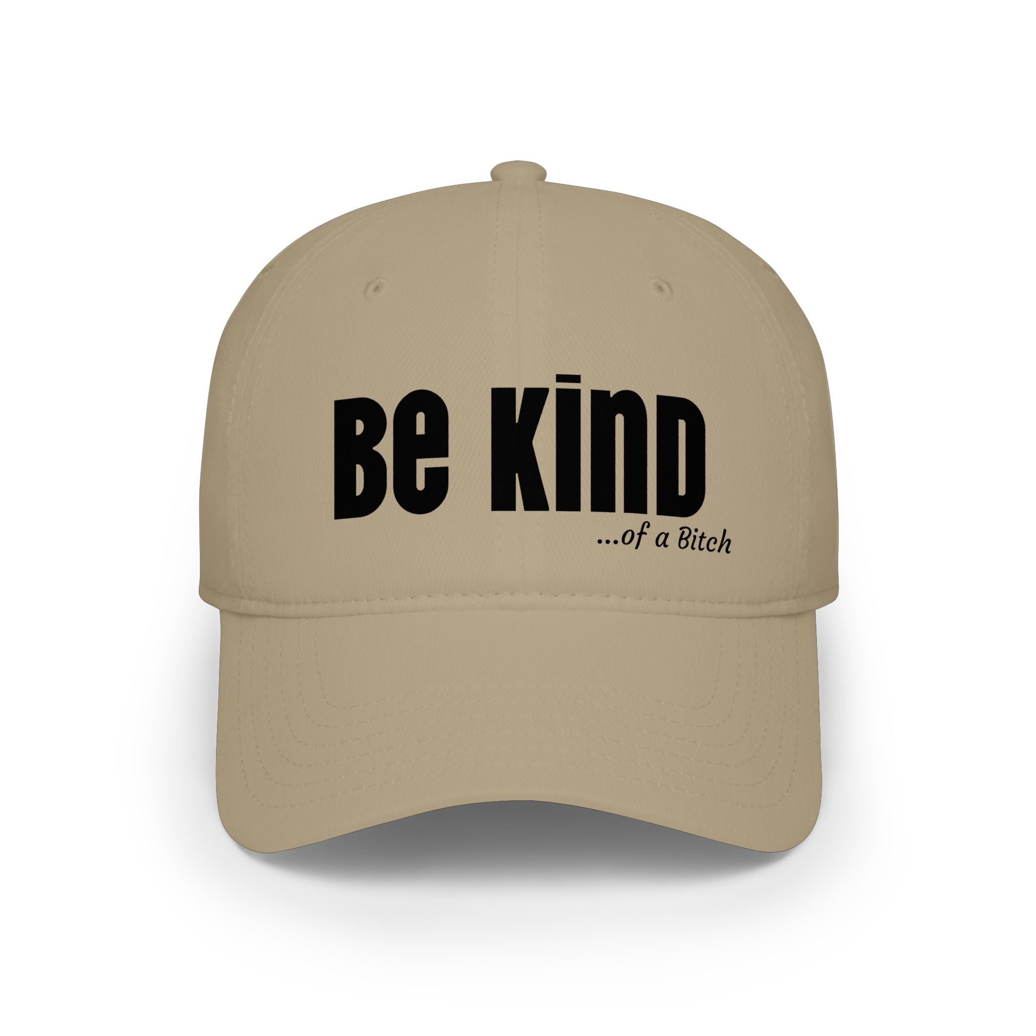Be Kind Baseball Cap — 'Be Kind...of a Bitch' Red Low Profile Hat