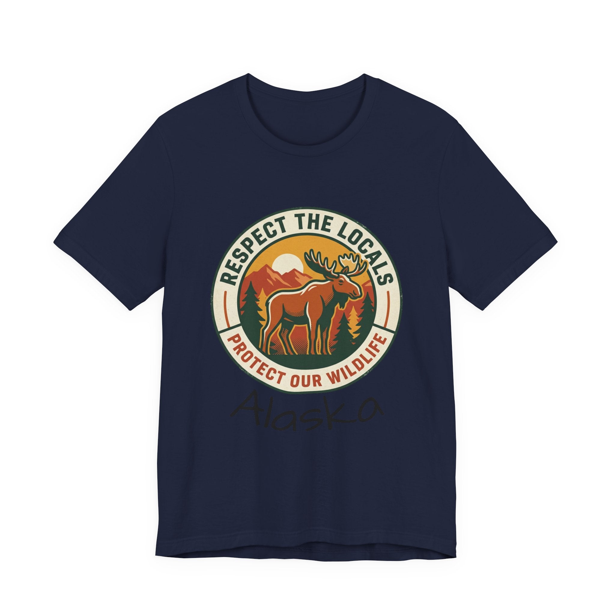 Respect the Locals Moose Tee | Protect Our Wildlife