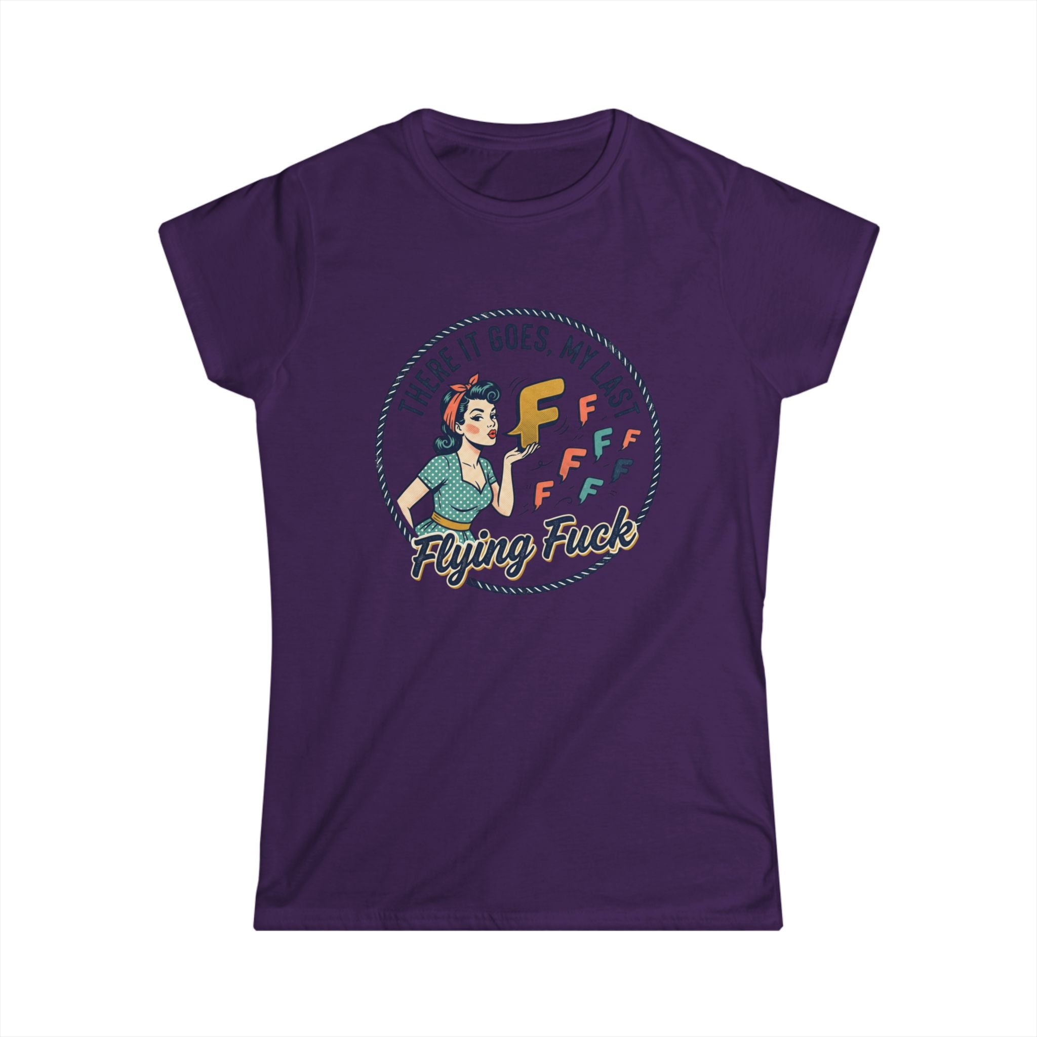 Women's Tee — Retro 'There It Goes, My Last Flying F***' Graphic