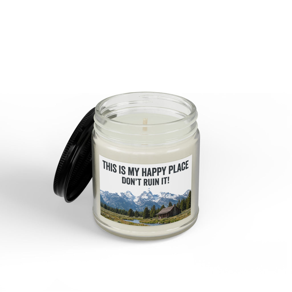 Soy Candle — "This Is My Happy Place, Don’t Ruin It" (4oz & 9oz)