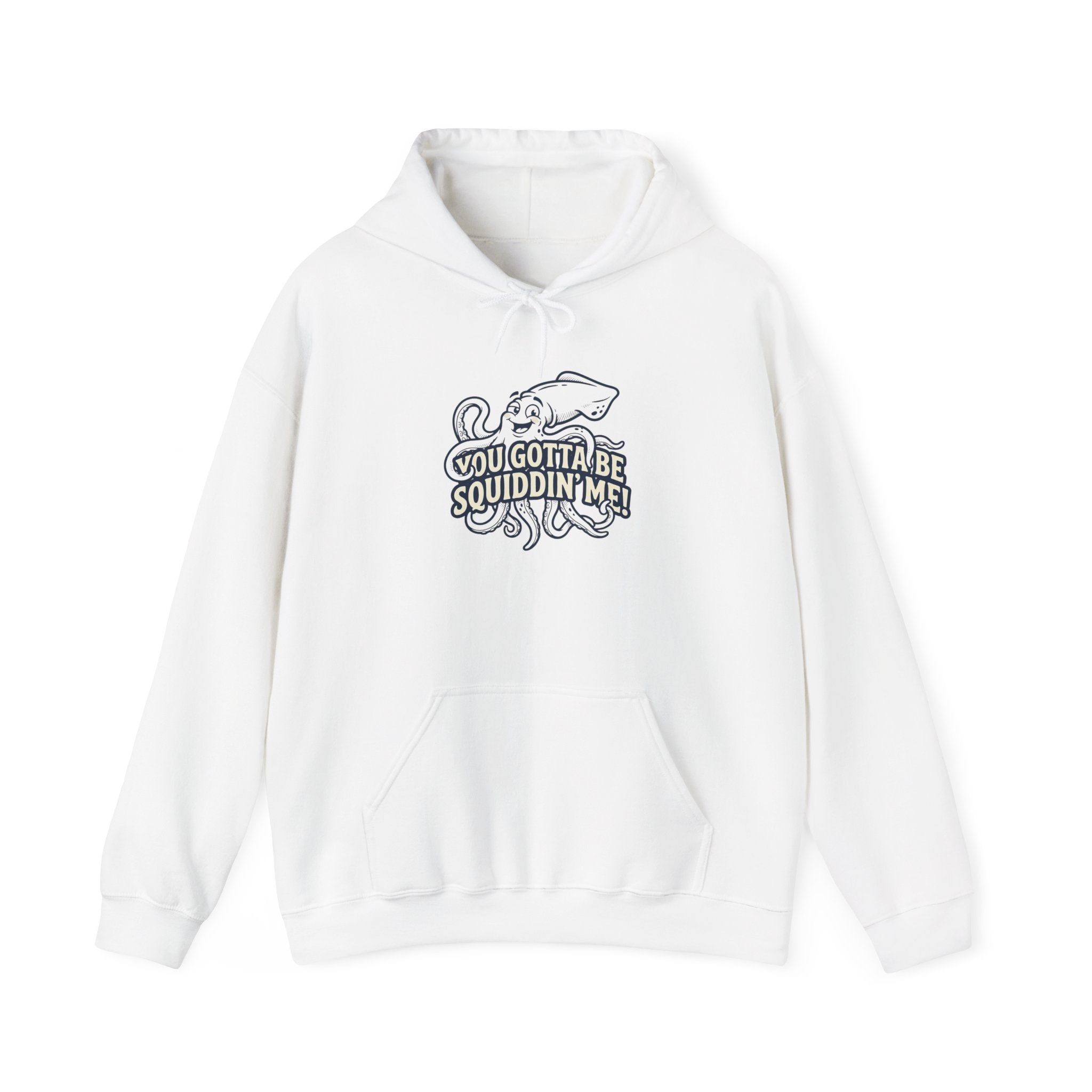 Squid Pun Hoodie — "You Gotta Be Squiddin' Me" Graphic Hoodie