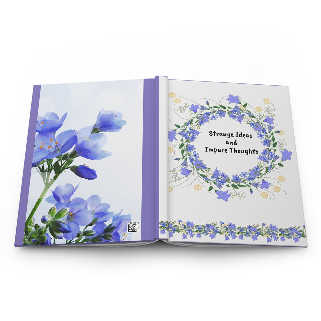 Floral Hardcover Journal — "Strange Ideas and Impure Thoughts"