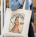 Tote Bag — Retro Homemaker Design "I'm Totally Flexible" Cotton Canvas Grocery Tote