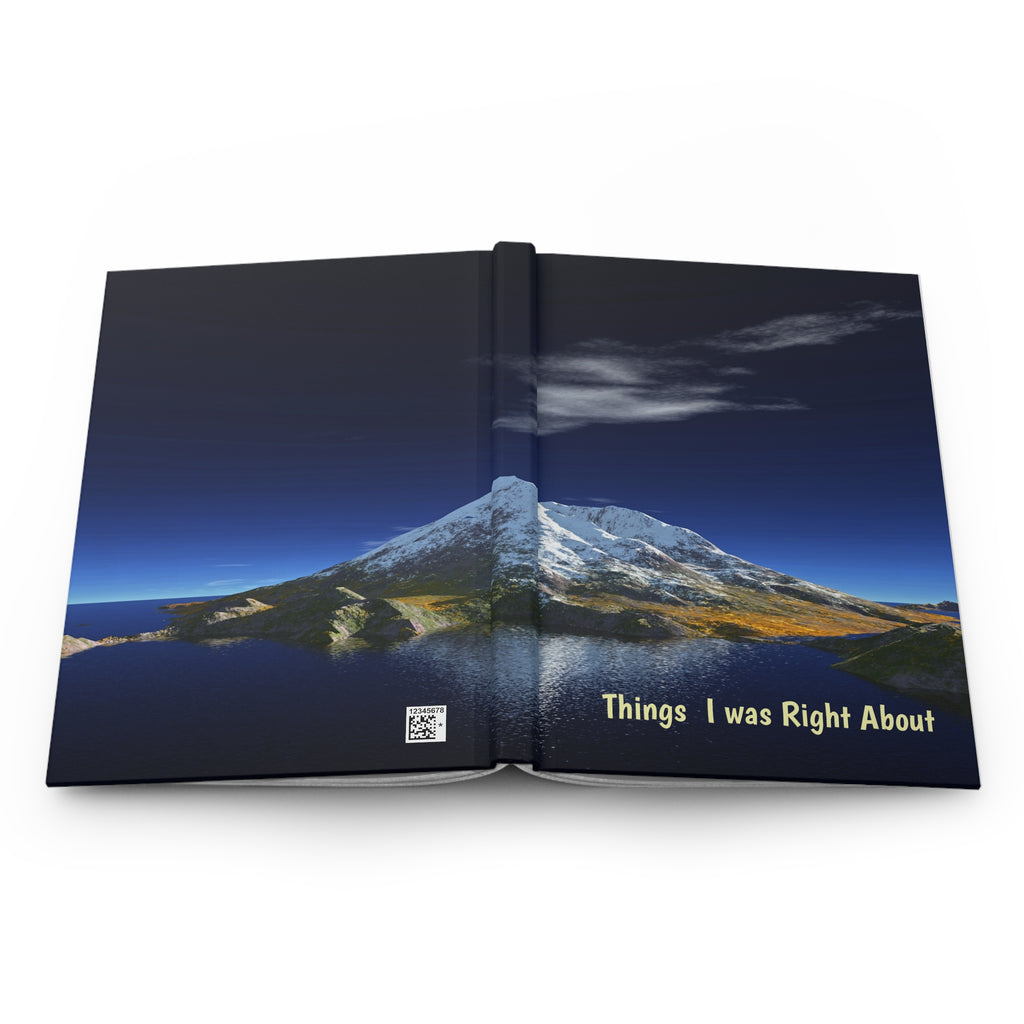 Hardcover Journal – "Things I Was Right About" Scenic Mountain Landscape Notebook