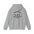 Hoodie — "Warning: May Suddenly Stop For Rocks" Humor Sweatshirt