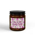 Scented Candle — "You're Like Really Pretty" Floral Soy Jar (4oz & 9oz)